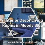 9 Interior Decor Living Rooms in Moody Blue