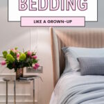 how to buy bedding like a grown up