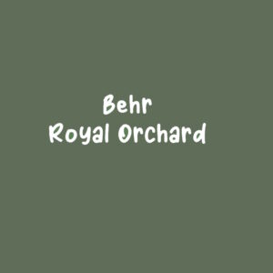 Behr Royal Orchard