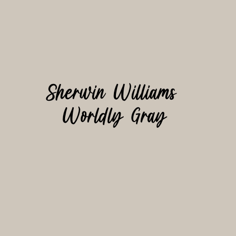 Sherwin Williams Worldly Gray