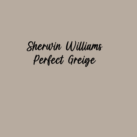 Sherwin Williams perfect greige