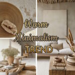 Trend warm minimalism